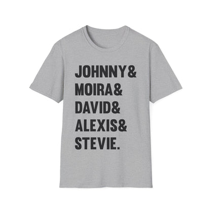 Funny Johnny Moira David Alexis And Stevie Movie TV Series T-Shirt Men Women