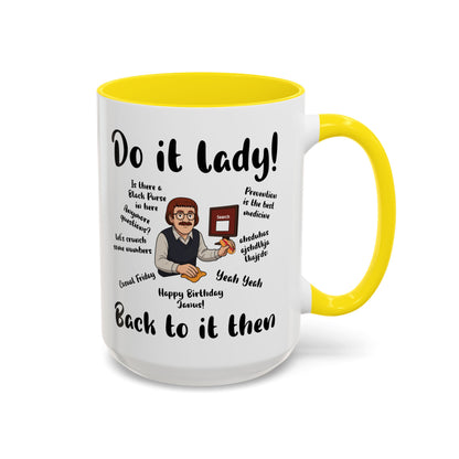 Do it lady! Chit, Trending Funny Saying Coffee Mug for Men Women