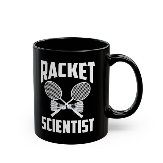 Funny Badminton Player Mug Racket Scientist Badminton Gift Coffee Mug