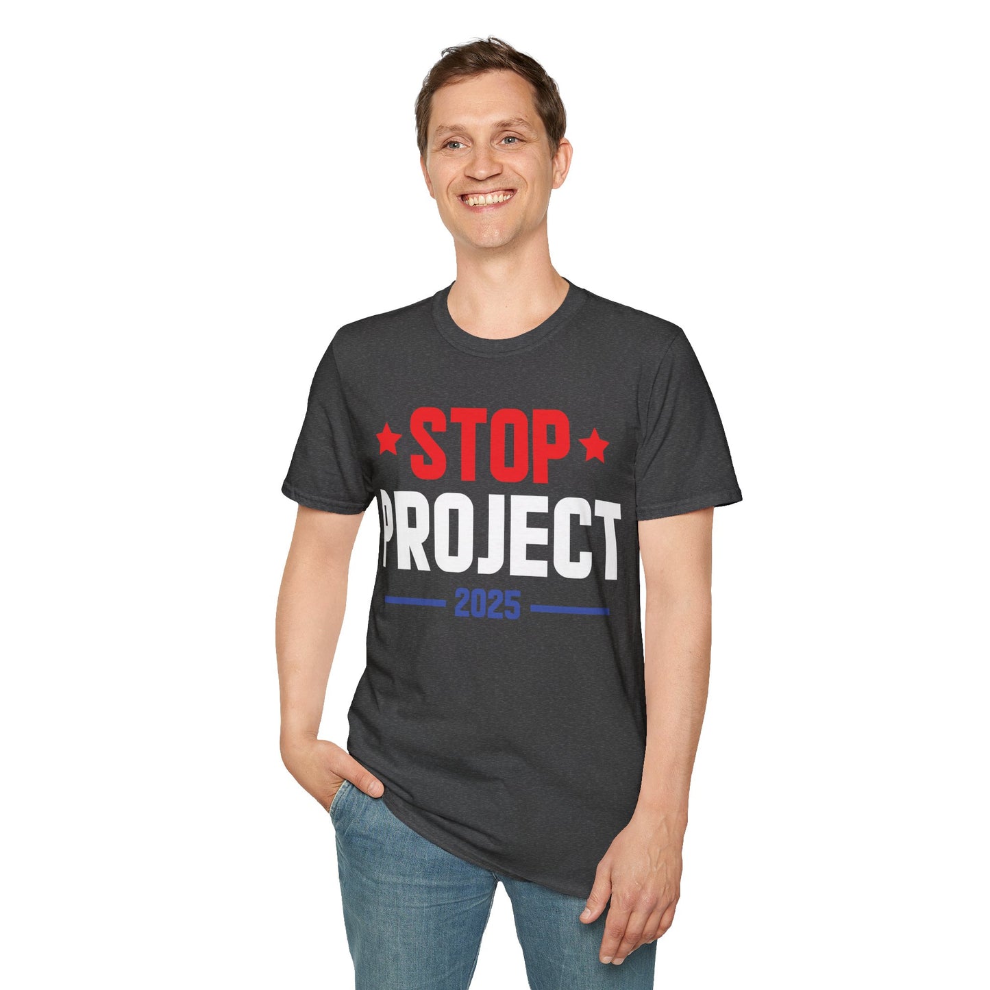 Stop Project 2025 T-Shirt For Women Men T-Shirt