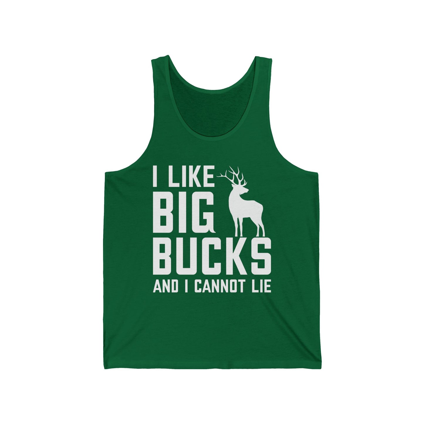 I Like Big Bucks and I Cannot Lie Deer Hunting Hunter Tank Tops For Men Women