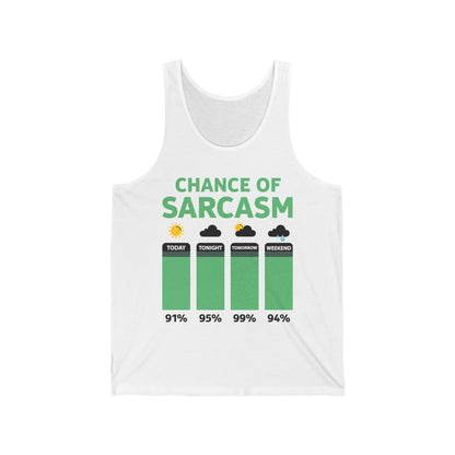 Chance Of Sarcasm Weather Funny Sarcastic Tank Top