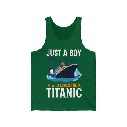 Just A Boy Who Just Loves The Rms Titanic Cruise Ship Tank Top For Men Women Tank Top