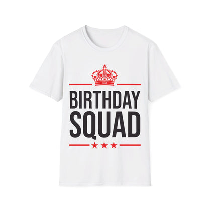 Funny Birthday Squad For Birthday Celebration T-Shirt For Men Women Kids