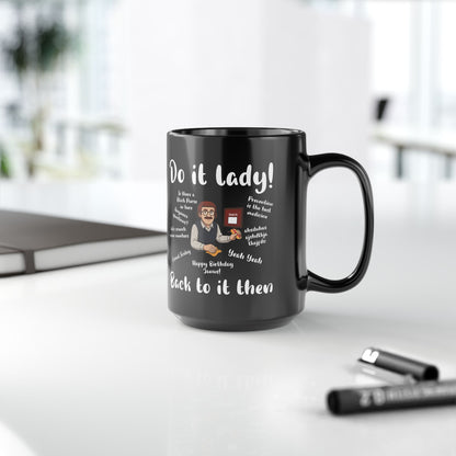 Do it lady ! Chit, Trending Funny Saying Coffee Mug For Men Women