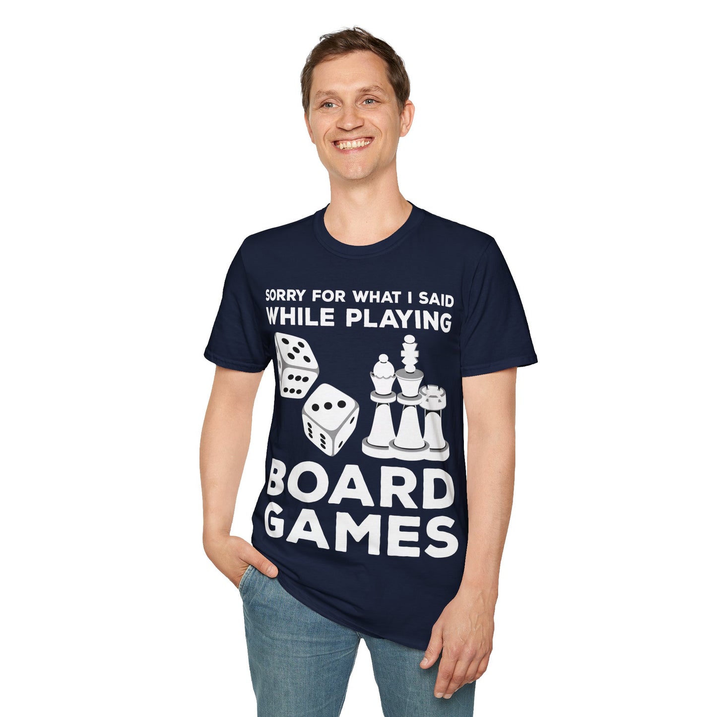 Funny Sorry For What I Said While Playing Board Games Boardgame Chess Monoply T-Shirt For Men Women T-Shirt