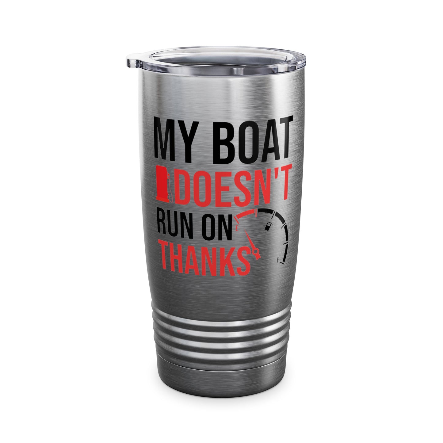 My Boat Doesn't Run on Thanks Funny Boating Vintage Sarcastic Tumbler