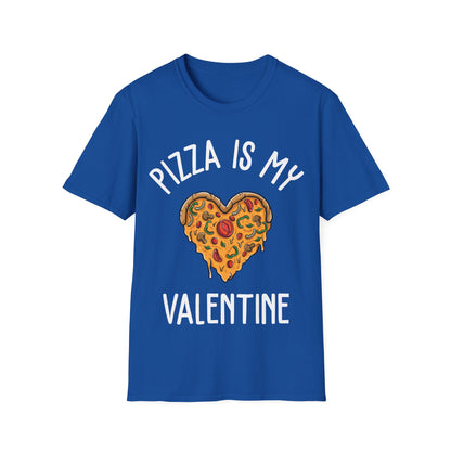 Funny Pizza Is My Valentine Love Heart Valentines Day Girl Boy Foodie Food T-Shirt