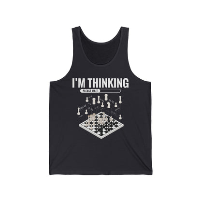 I'm Thinking Chess Funny Chess Player Playing Tank Top For Men Women Tank Top