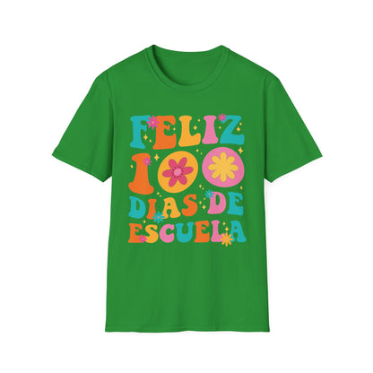 Funny Feliz 100 Diaz De Escuela 100th Day School Spanish Teacher T-Shirt For Men Women Kids
