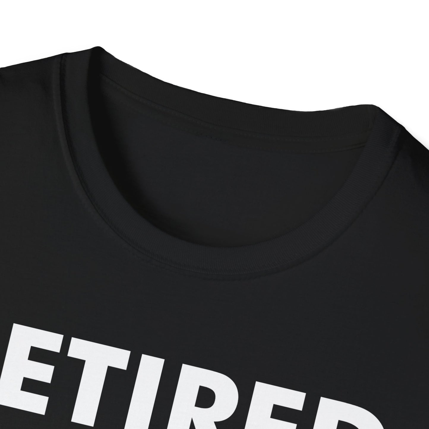 Retired 2022 I Worked My Whole Life for This Shirt Retirement T-Shirt Men Women