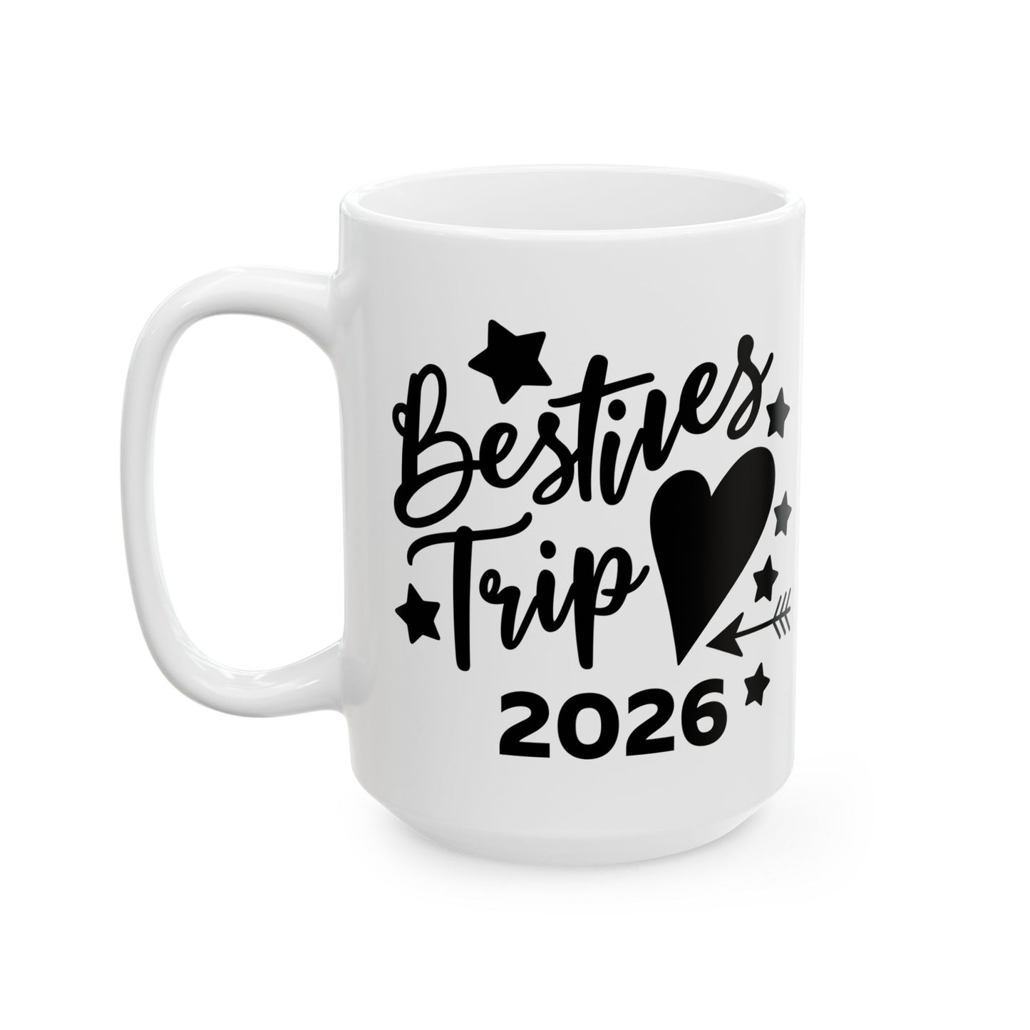 Funny Besties trip or Weekend 2026 For Girls and Women Vacation Coffee Mug