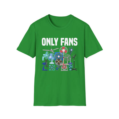 Funny Only Fans Joke Only Art Fans Womens Only Fans Joke T-Shirt