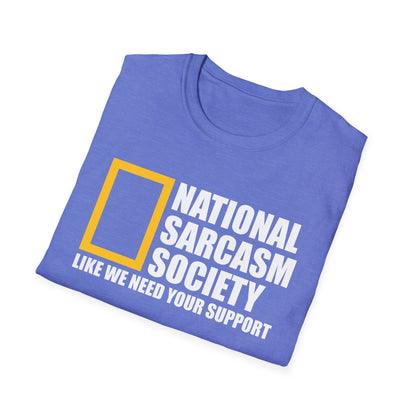 Funny National Sarcasm Society Sarcastic Shirt Tshirt Men Women