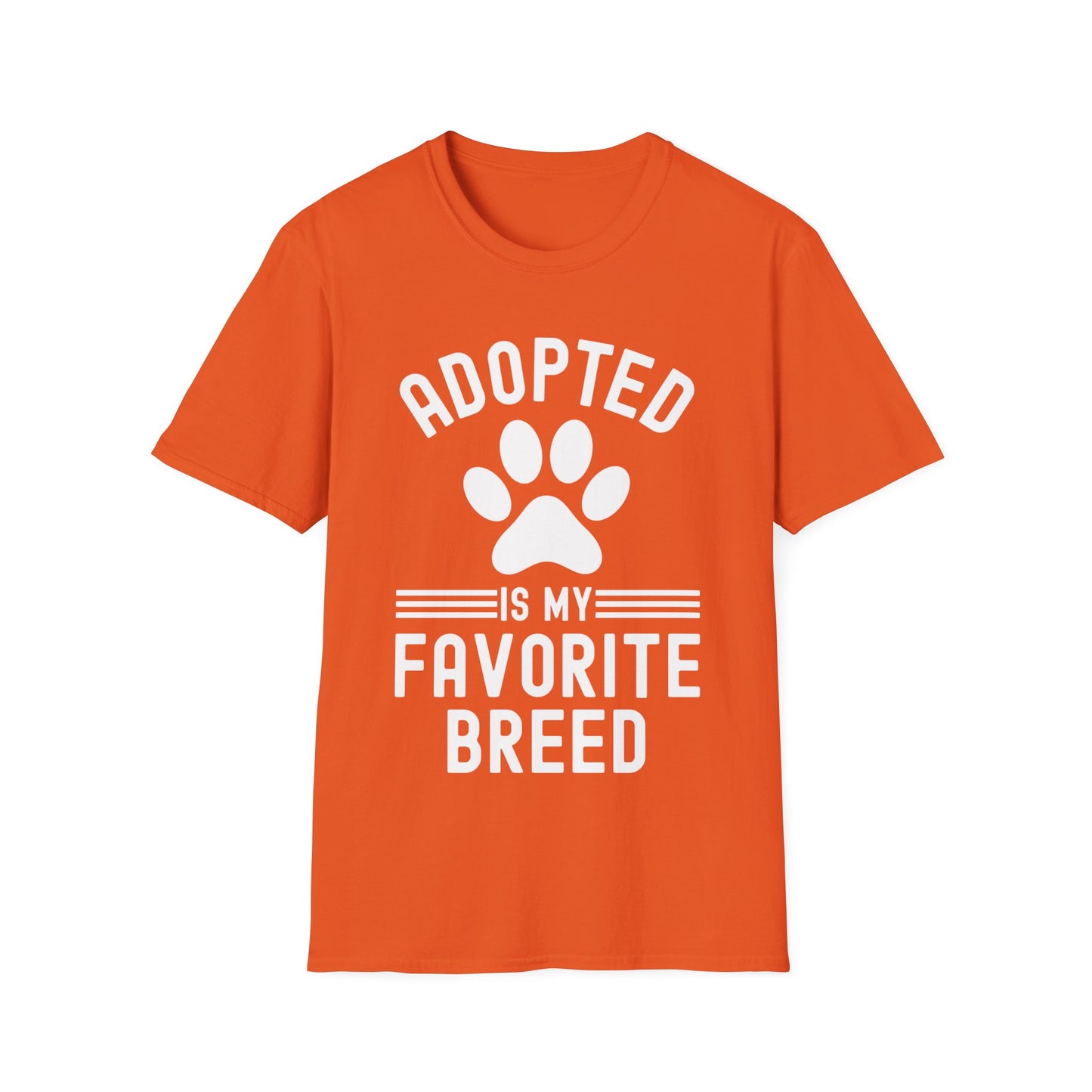 Funny Adopted Is My Favorite Breed Adopt Dog and Cat Lover T-Shirt For Men Women Travelers