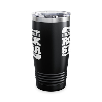 The Best Educational Rockstar Rock Out Teachers Rock Metal Music Lovers Tumbler