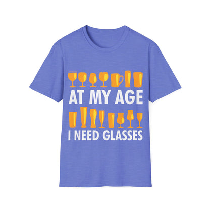 Funny Beer Wine Drinking Shirt at My Age I Need Glasses T-Shirt Men Women