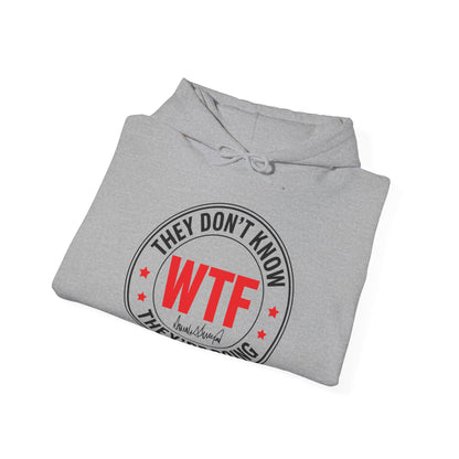 Funny Anti Trumpp They Don't Know What The Fck Theyre Doing WTF Hoodies For Men Women