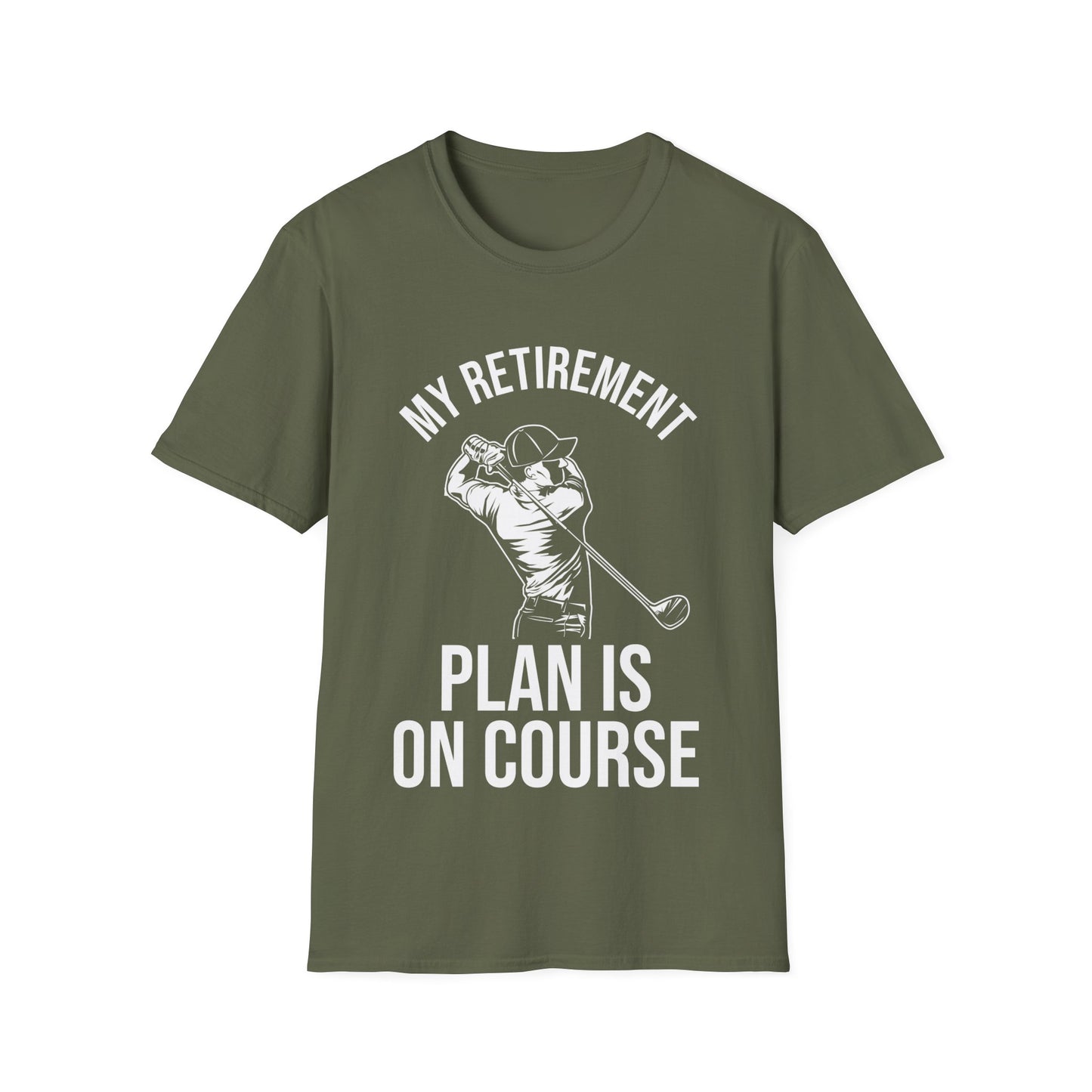 My Retirement Plan Is On Course Funny Golf Golfer Retired T-Shirt