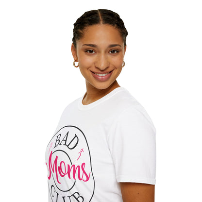 Funny Bad Moms Clubs New Mom Memer Sarcastic Woman Gift T-Shirt