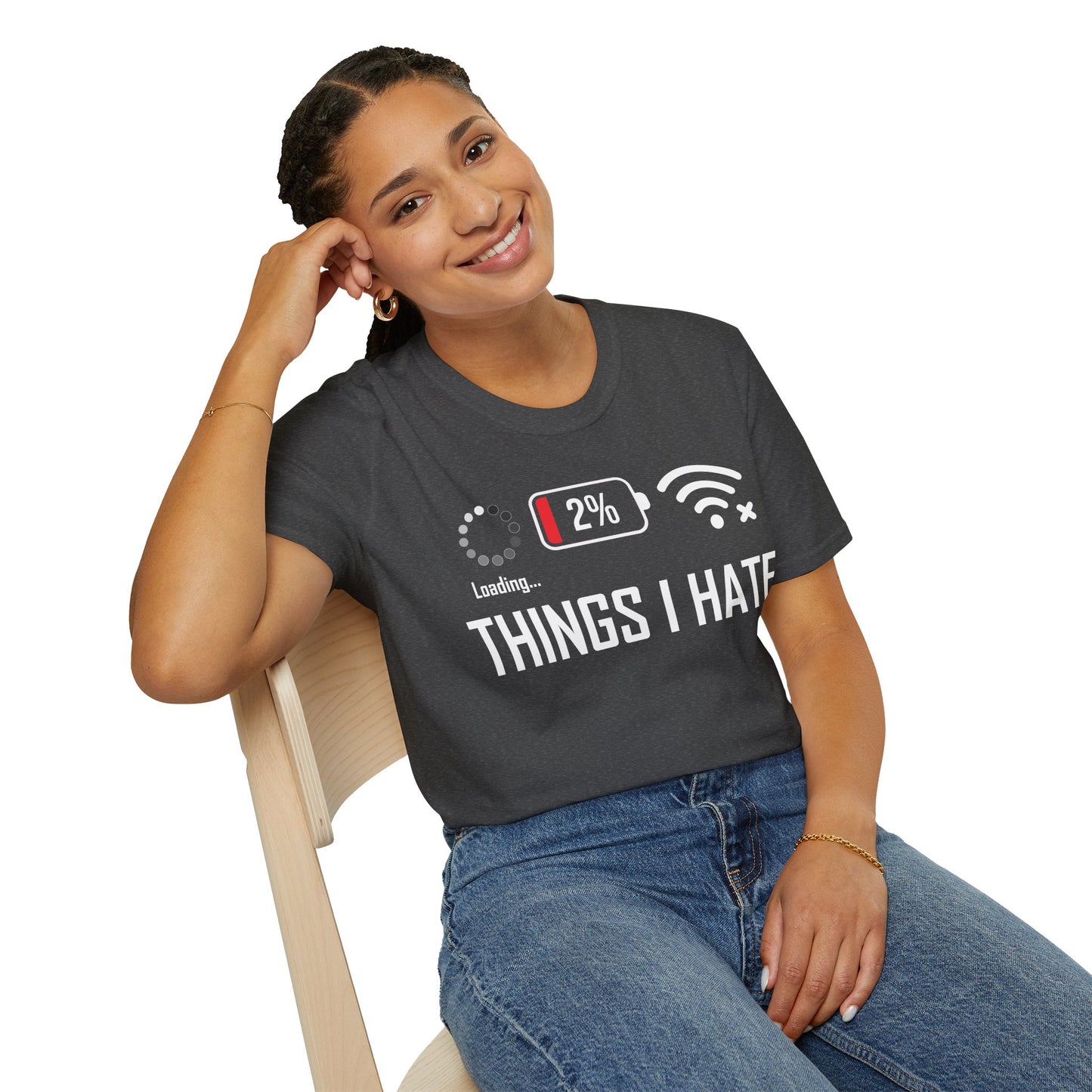 Things I Hate Gamer Computer Science Programmer Coding Low WIFI Charging Loading T-Shirt