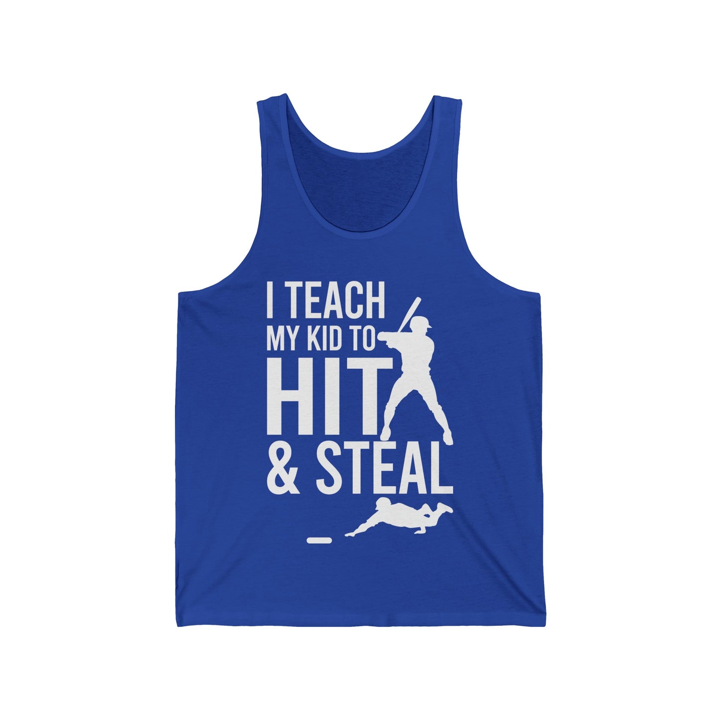 Funny I Teach My Kid To Hit and Steal Bat Helmet Baseball Sports Tank Top Men Women