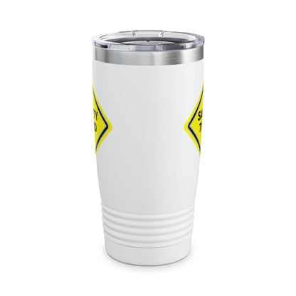 Funny Safety 3rd Third Distress Fun Tumbler For Men Women Travelers