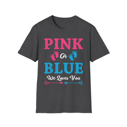 Pink Or Blue We Loves You Baby Gender Reveal Party Shower T-Shirt