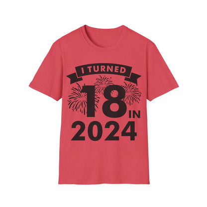 Funny I Turned 18 In 2024 18th Birthday Party Gift T-shirt For Men Women