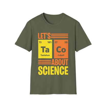 Lets Taco About Science Ta-Co Periodic Table Elements Funny Taco T-Shirt For Foodie Food Lovers