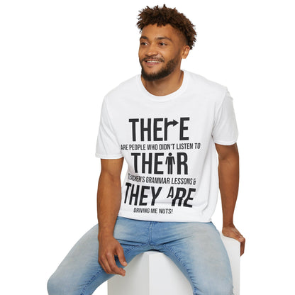 Funny English Grammar Teacher Sarcastic There Their They're Funny Teachers T-Shirt Men Women T-Shirt