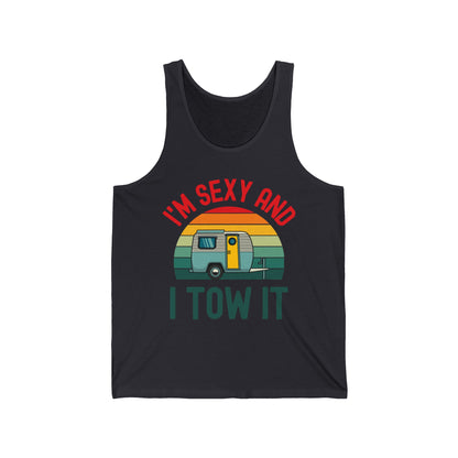 Funny I Am Sexy And I Tow It Retro Camping RV Camper Tank Top For Men Women Travelers