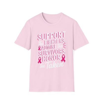 Breast Cancer Awareness Support Fighters Admire Survivors T-Shirt For Men Women