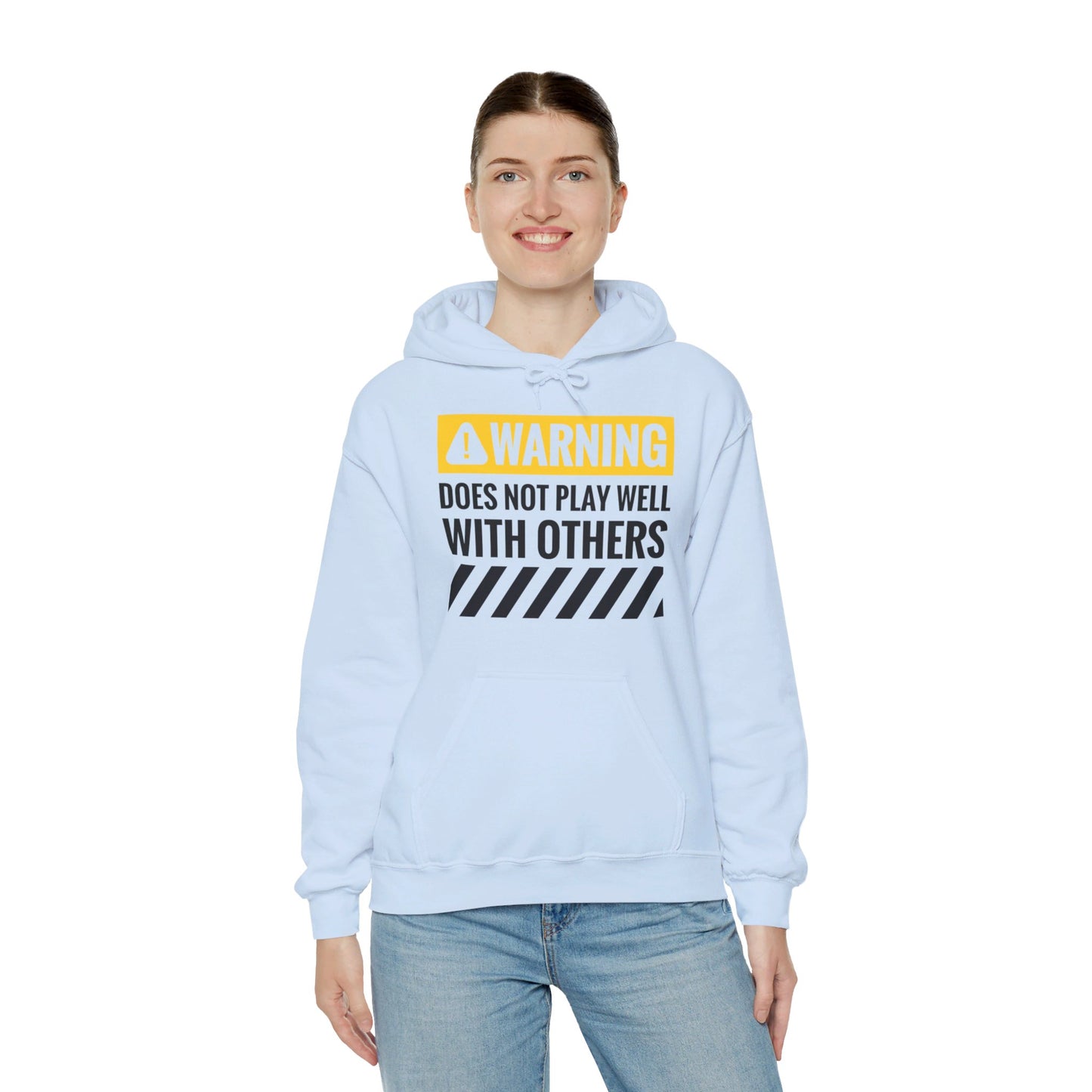 Funny Warning Does Not Play Well With Others Caution Sign Hoodie For Men Women Hoodie