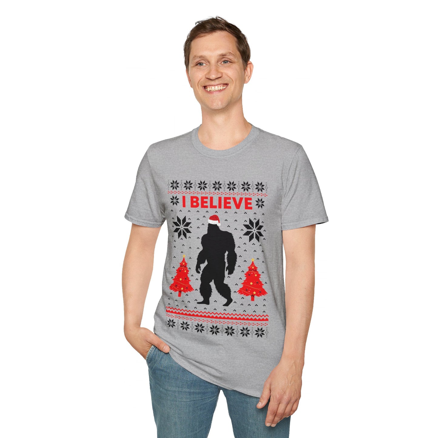 I Believe Sasquatch Big Foot Ugly Funny X-mas Holiday Christmas Jumper T-Shirt