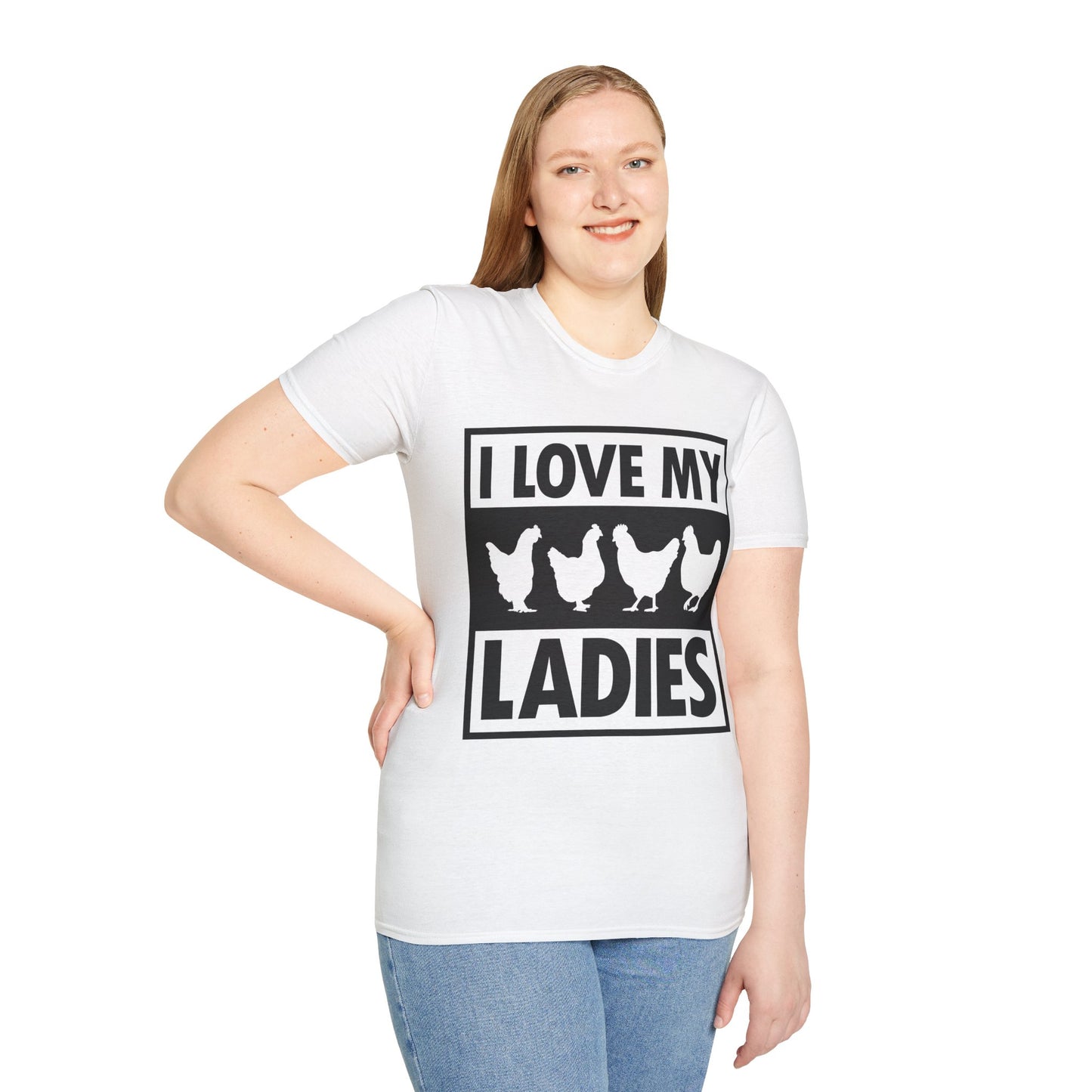 I Love My Ladies Farmer Chicken Owner Funny Chickens T-Shirt Men Women