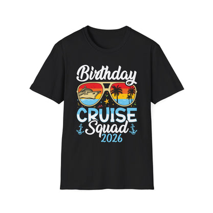 Birthday Cruise Squad 2026 Cruising Bday Vacation Party Crew T-Shirt For Men Women