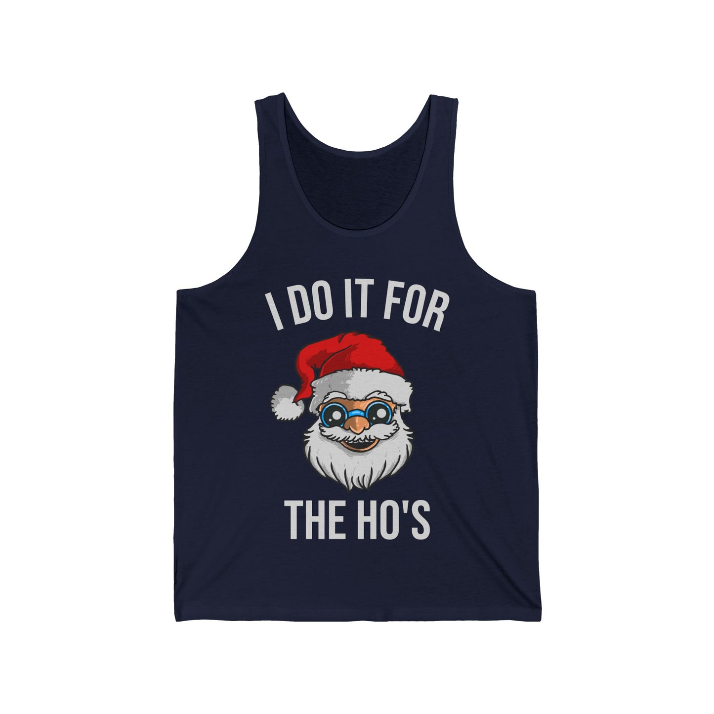 Funny Santa I Do It For The Ho's Christmas Xmas Tank Top Men Women