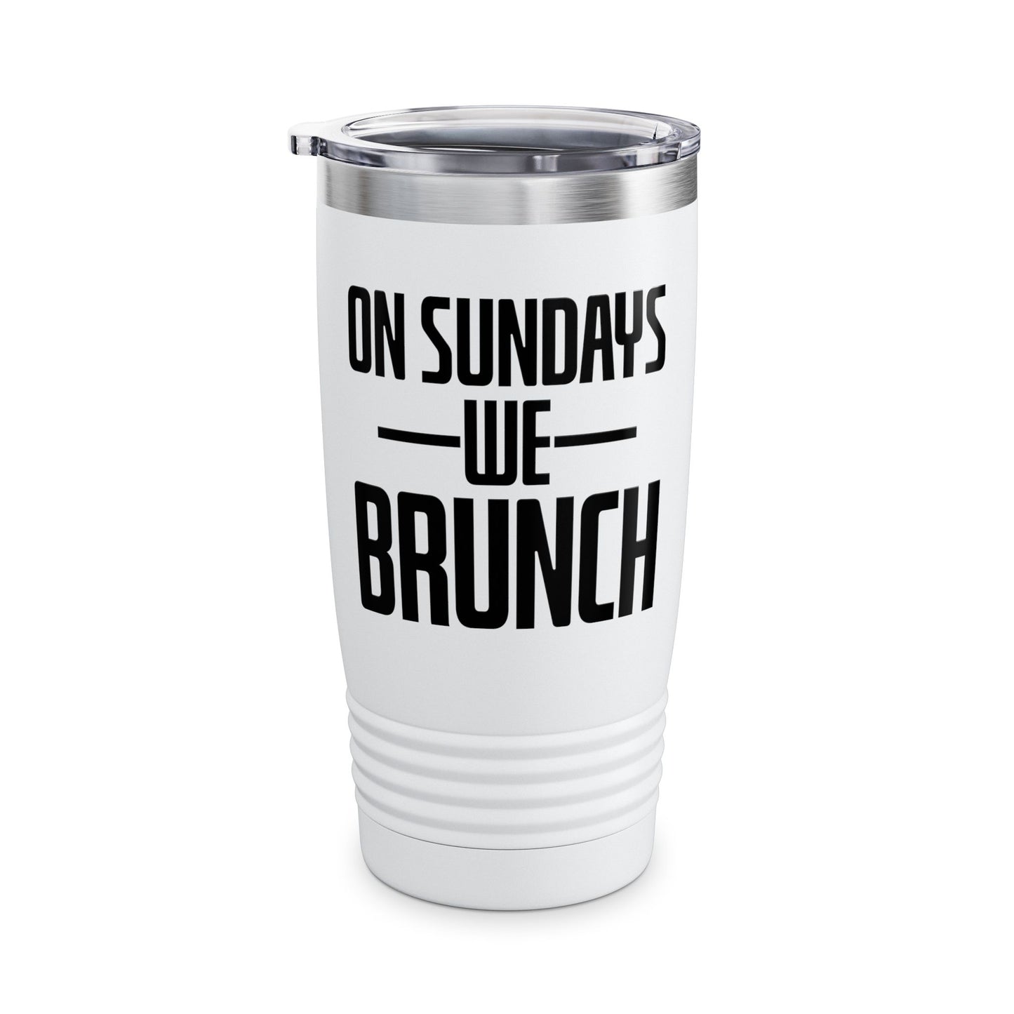 On Sundays We Brunch Friend Gift Sunday Weekend Tumbler Men Women