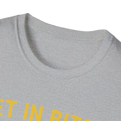 Get in Bitch I Found A Deal On Marketplace Meme T-Shirt