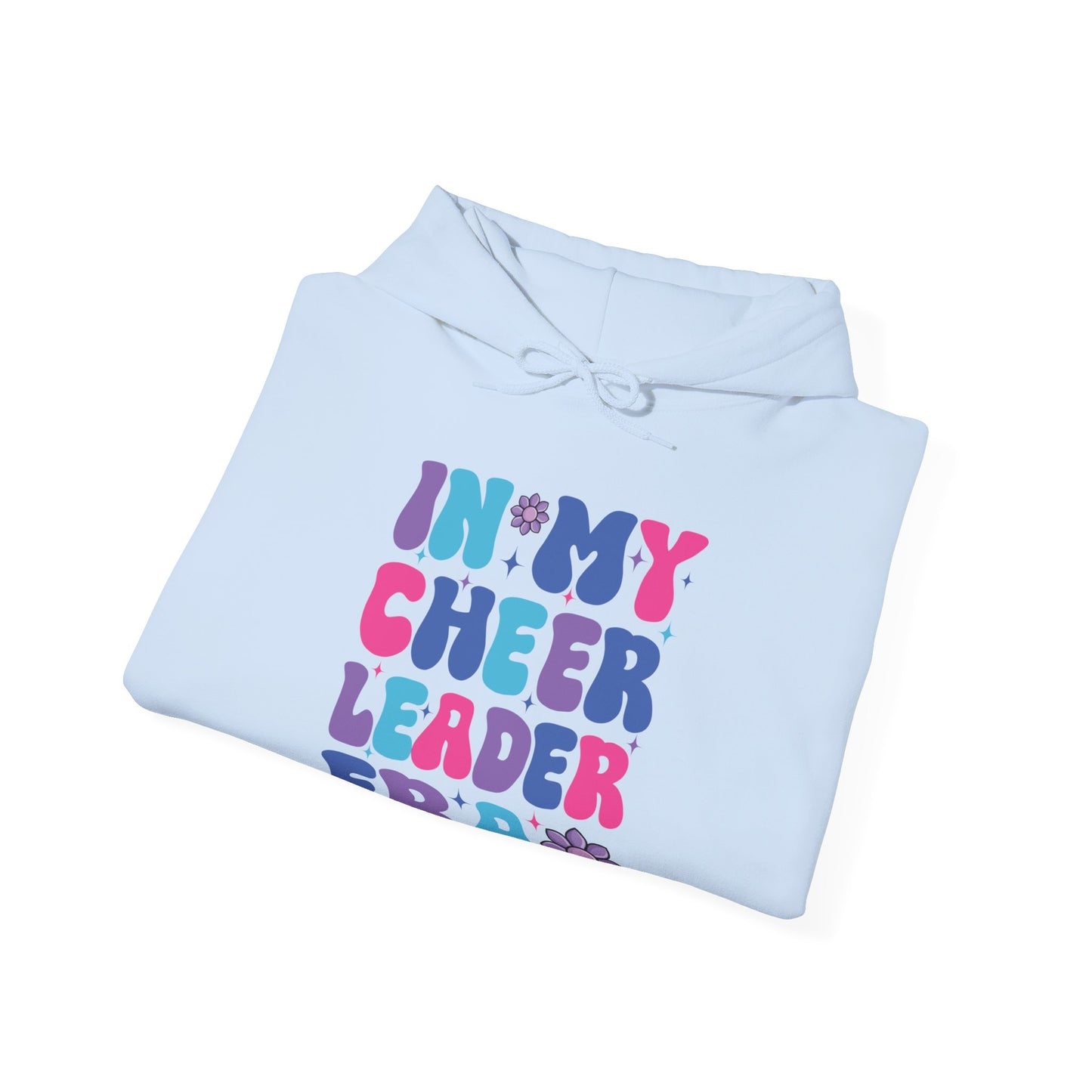 Funny In My Cheerleader Era Cheerleading Girls Teens Women Hoodie