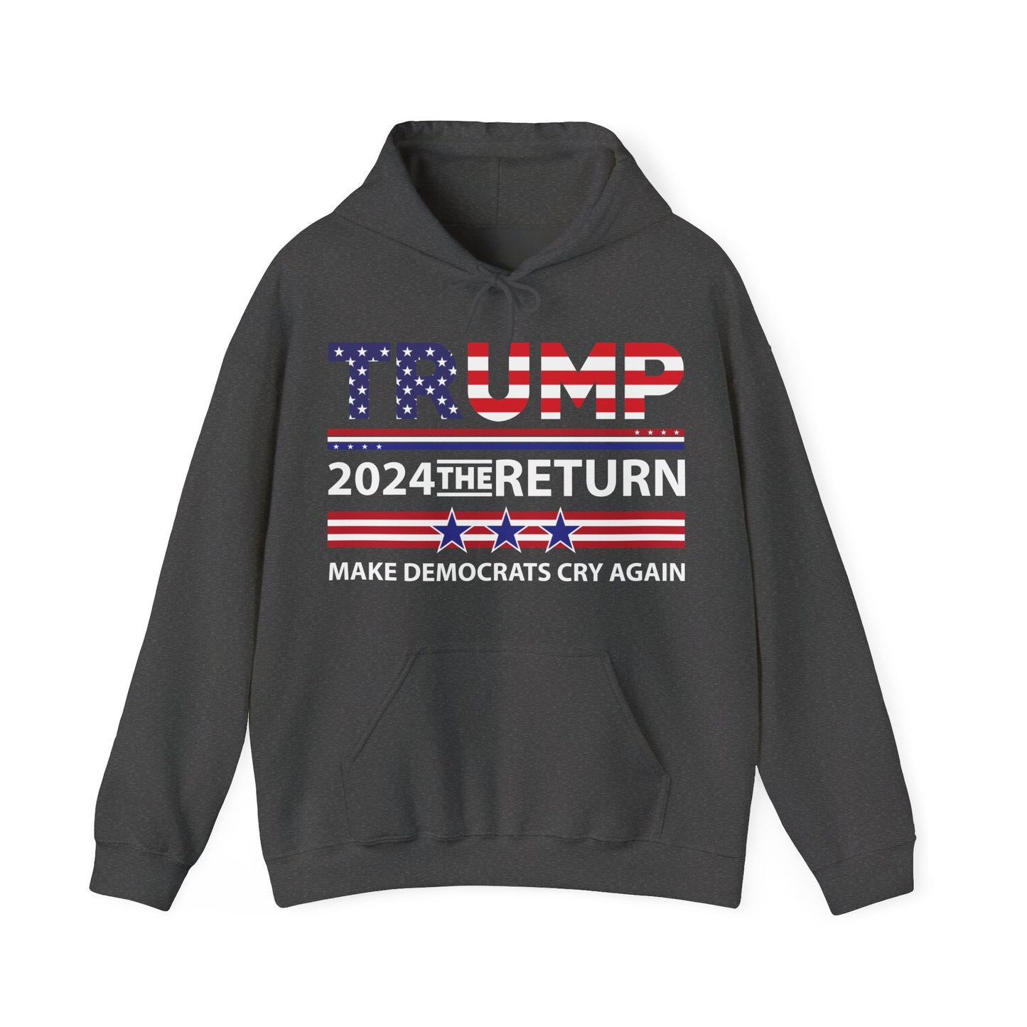 Trump 2024 The Return 45 47 Make Liberals Cry Again Hoodie For Men Women Hoodie