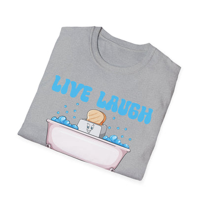 Funny Live Laugh Toaster Bath Bathing Toaster T-Shirt For Men Women T-Shirt