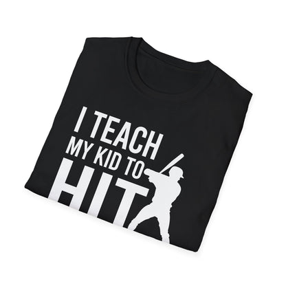 Funny I Teach My Kid to Hit and Steal Bat Helmet Baseball Sports T-Shirt Men