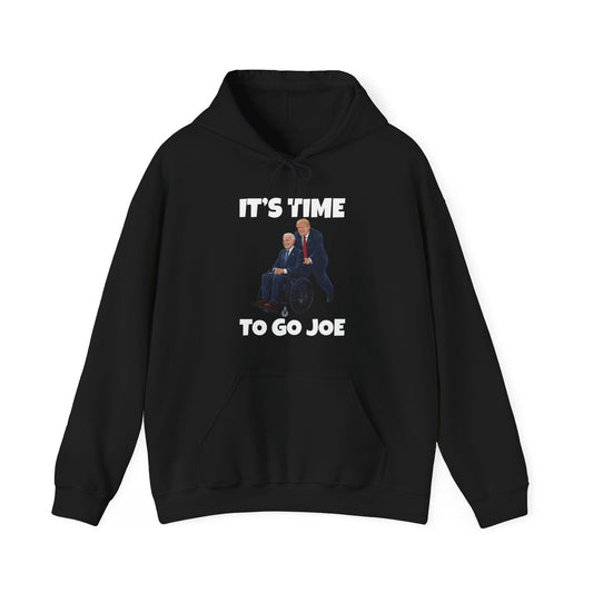 Funny Its Time To Go Joe Hoodie Funny Election 2024 Vote Trump Hoodie