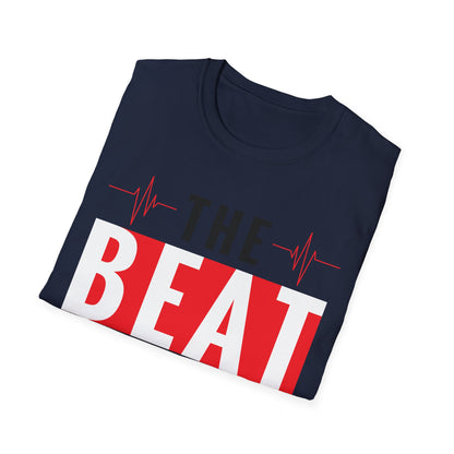 Funny Heartbeat Beat Goes On Heart Disease Awareness T-Shirt For Men Women T-Shirt