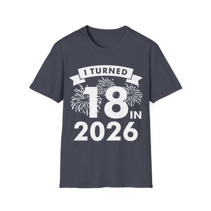 Funny I Turned 18 In 2026 18th Birthday Party Gift T-Shirt For Men Women