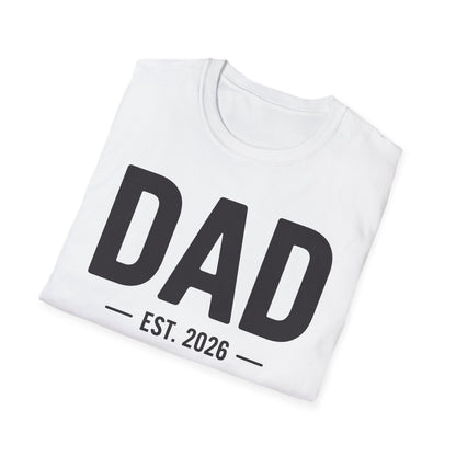 Funny Dad Est 2026 To Be Gifts First Time Dad New Daddy T-Shirt For Men