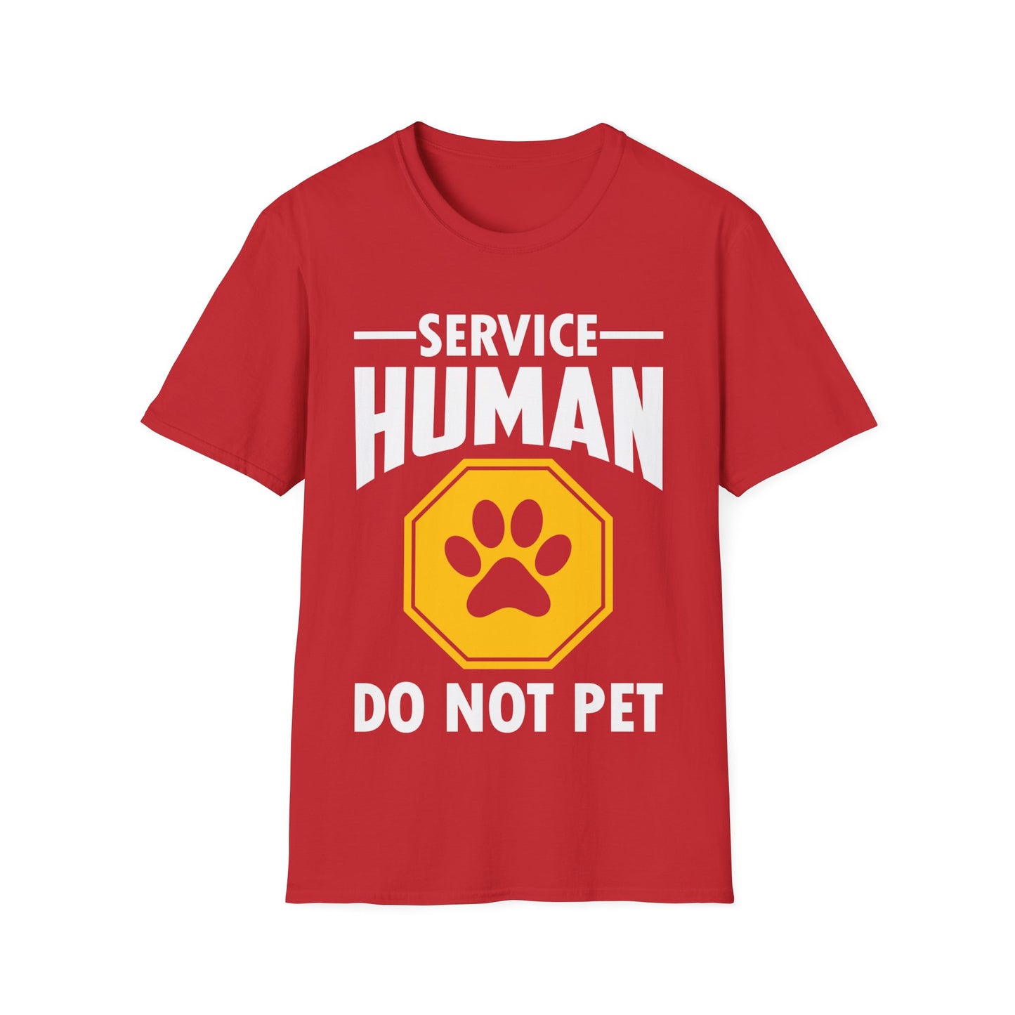 Funny Service Human Do Not Pet Dog Lover T-Shirt Men Women