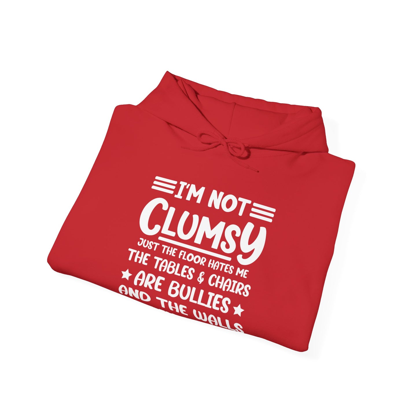 I'm Not Clumsy Sarcastic Funny Saying Sarcastic Hoodie For Men Women Hoodie